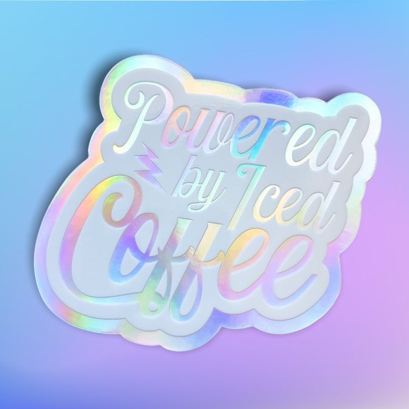 Handmade Other - 5/$15 Powered By Iced Coffee Holographic Sticker